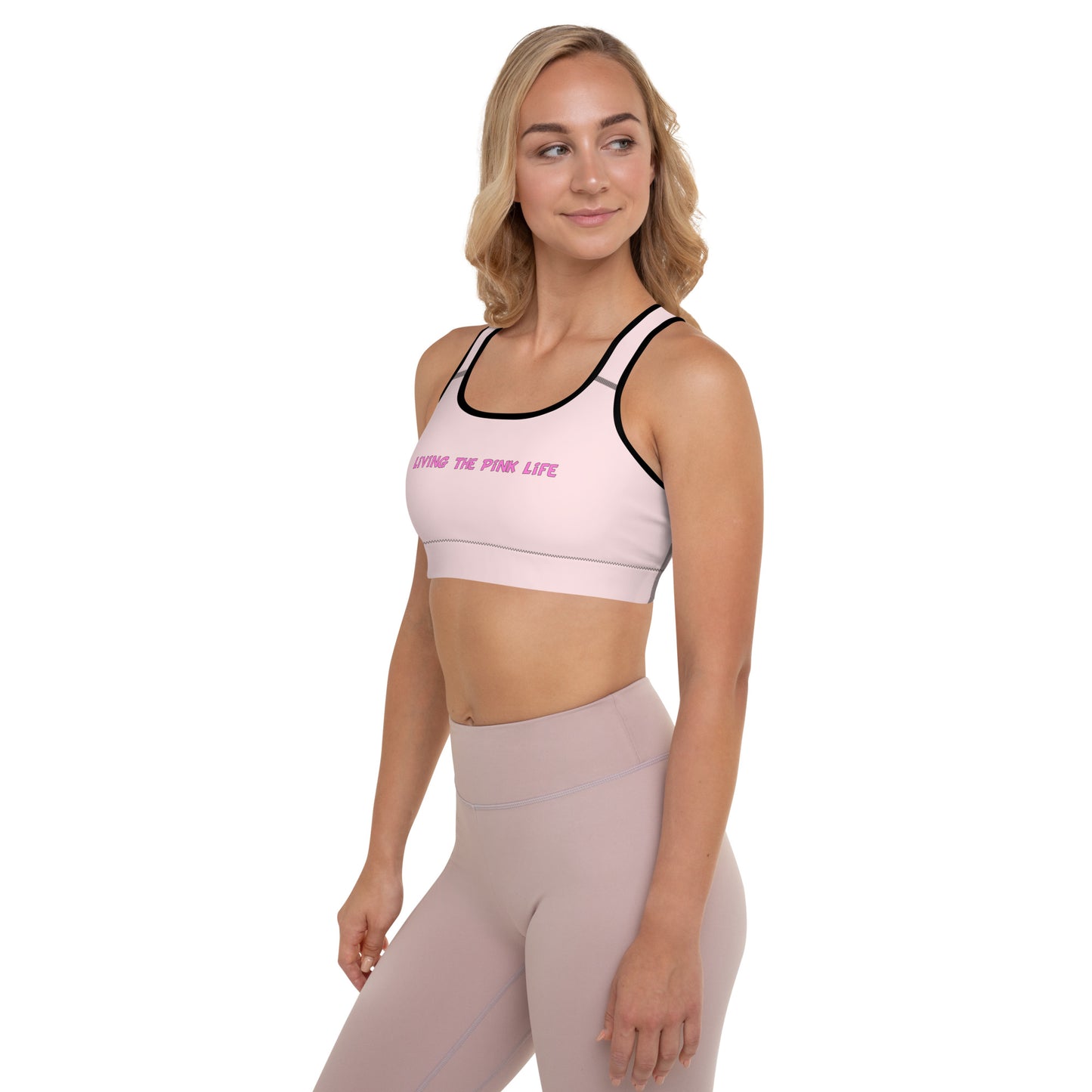 Padded Sports Bra - "Living the Pink Life" - #pink - DocDink.com