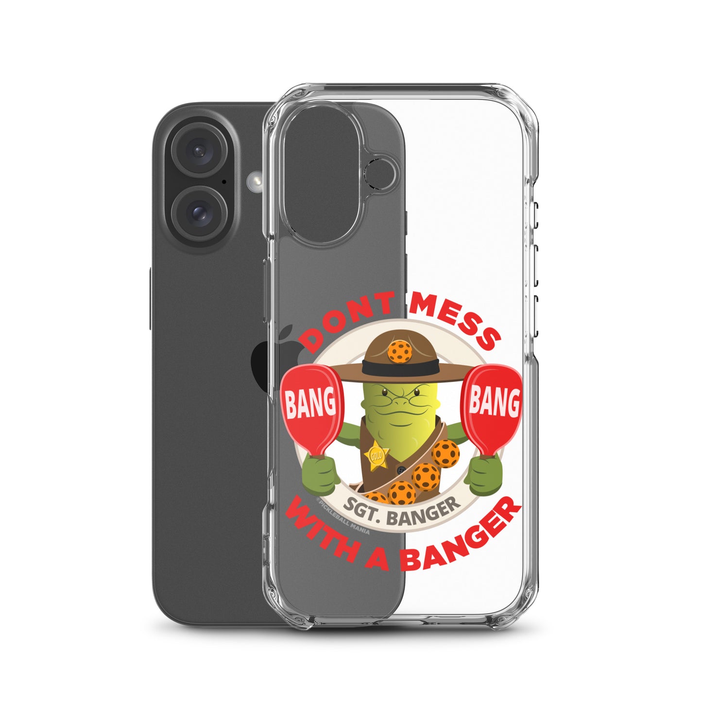 Pickleball iPhone® Case - "Don't Mess with a Banger"