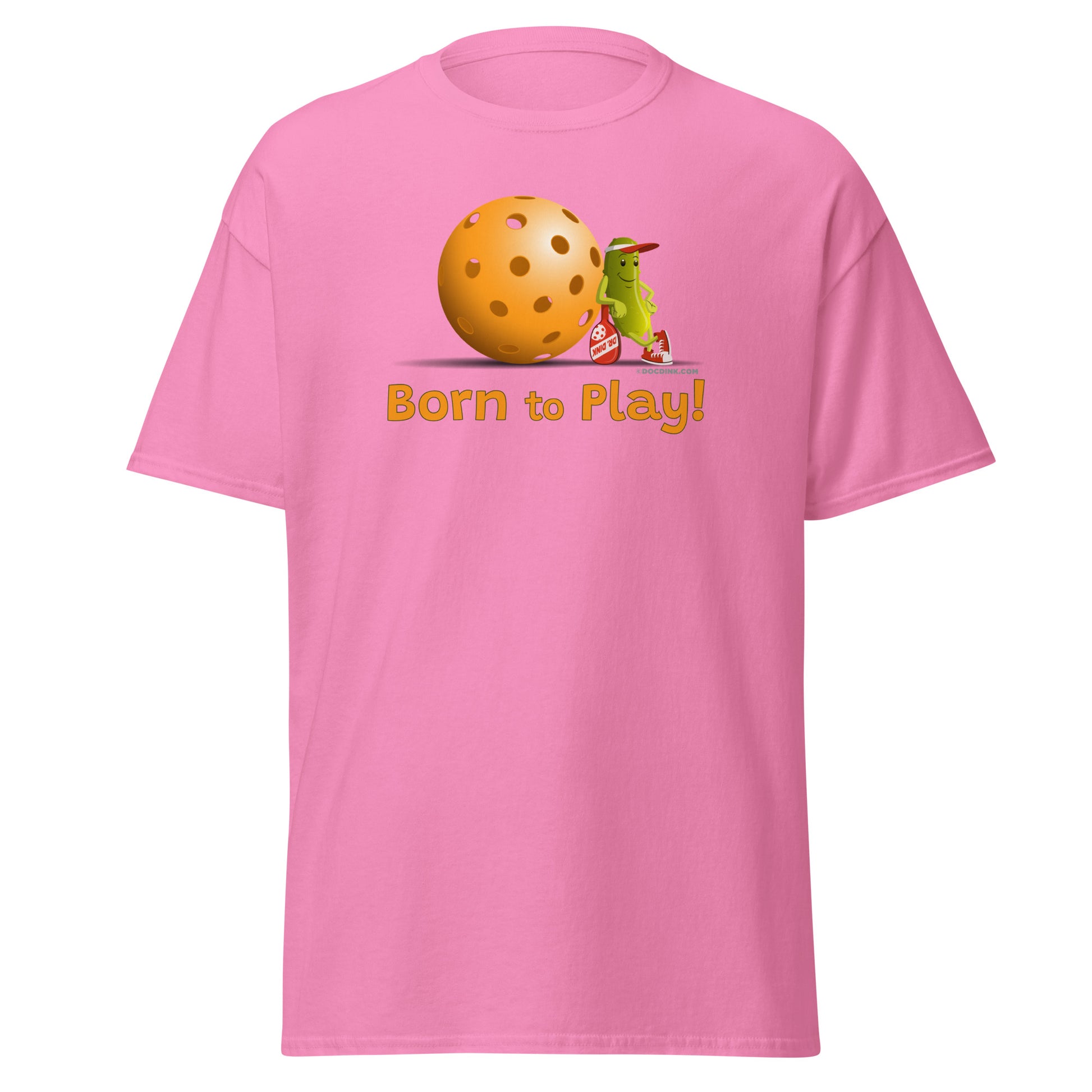 100% Cotton Pickleball T-Shirt - Resting Pickleball - "Born to Play" - DocDink.com