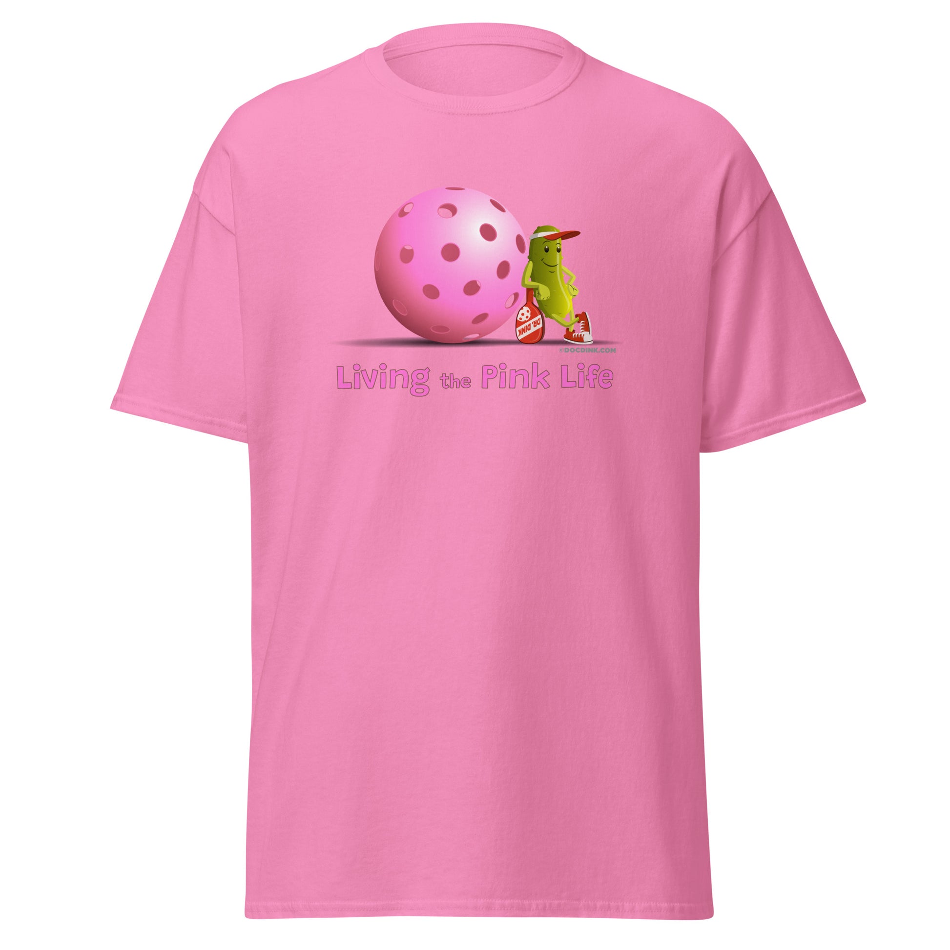 100% Cotton Pickleball T-Shirt - Resting Pickleball - "Living the Pink Life" #pink - DocDink.com