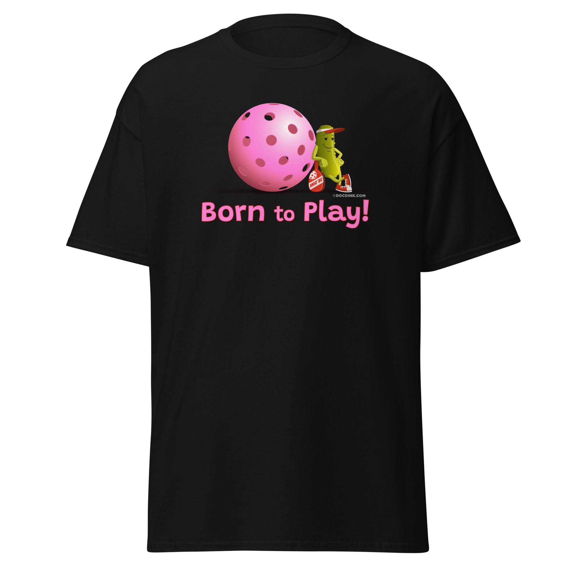 100% Cotton Pickleball T-Shirt - Resting Pickleball - "Born to Play" #pink - DocDink.com