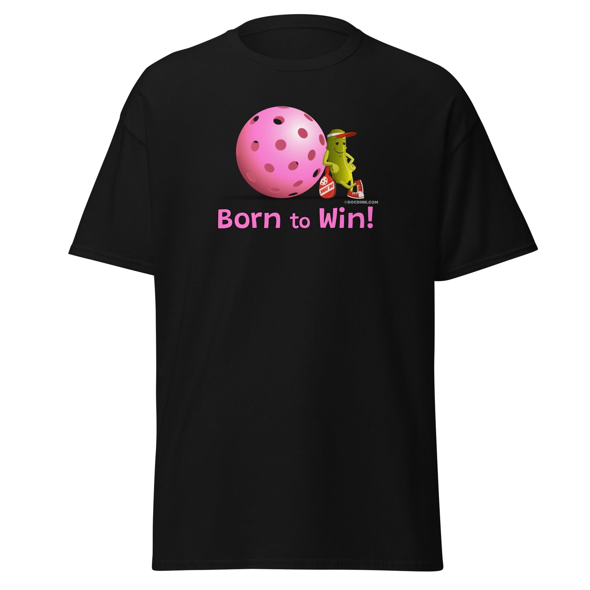 100% Cotton Pickleball T-Shirt - Resting Pickleball - "Born to Win" #pink - DocDink.com