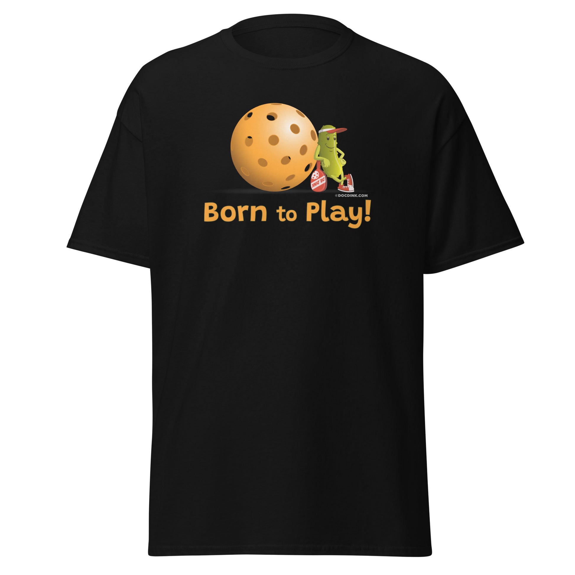 100% Cotton Pickleball T-Shirt - Resting Pickleball - "Born to Play" - DocDink.com