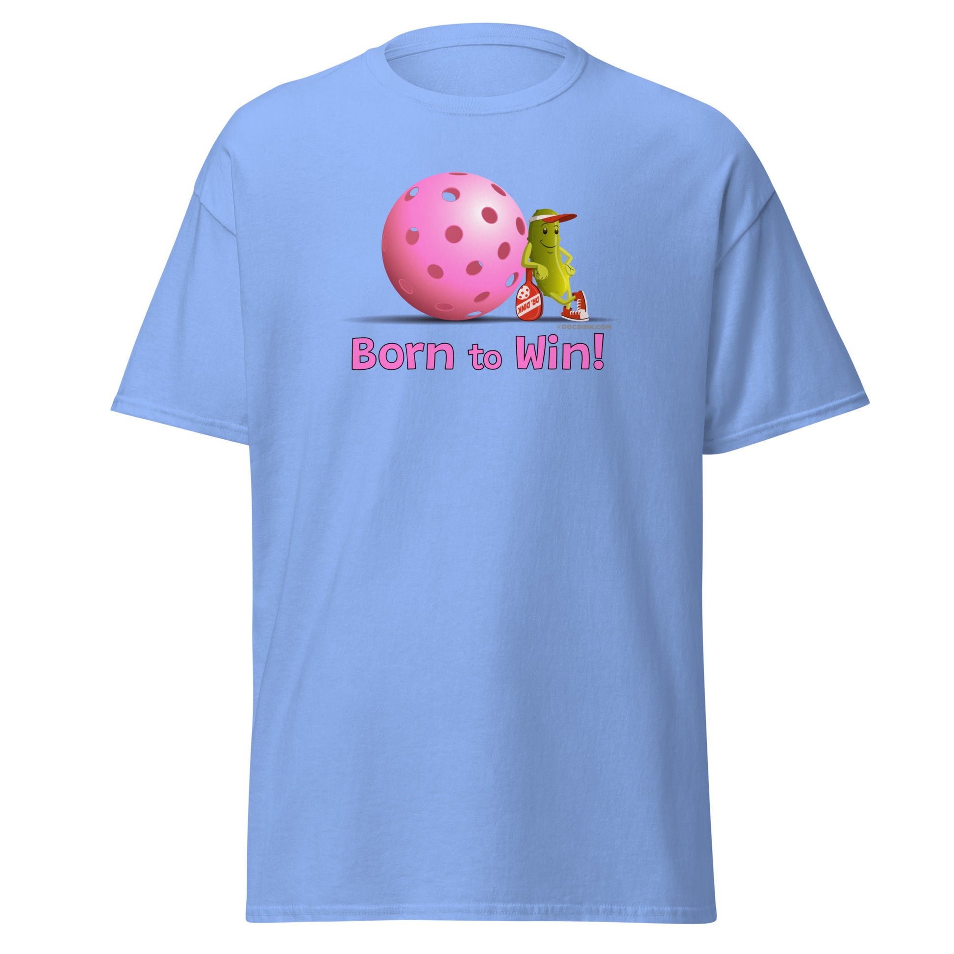 100% Cotton Pickleball T-Shirt - Resting Pickleball - "Born to Win" #pink - DocDink.com