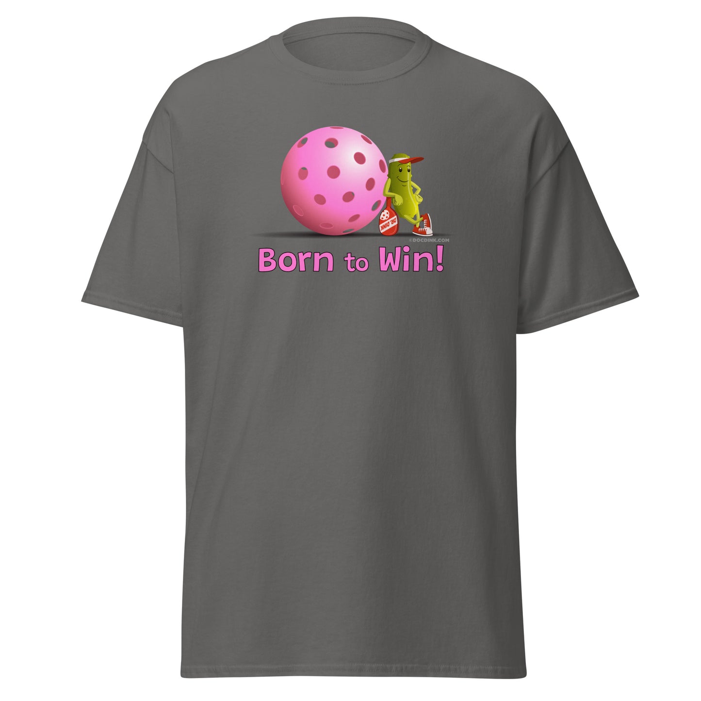 100% Cotton Pickleball T-Shirt - Resting Pickleball - "Born to Win" #pink - DocDink.com