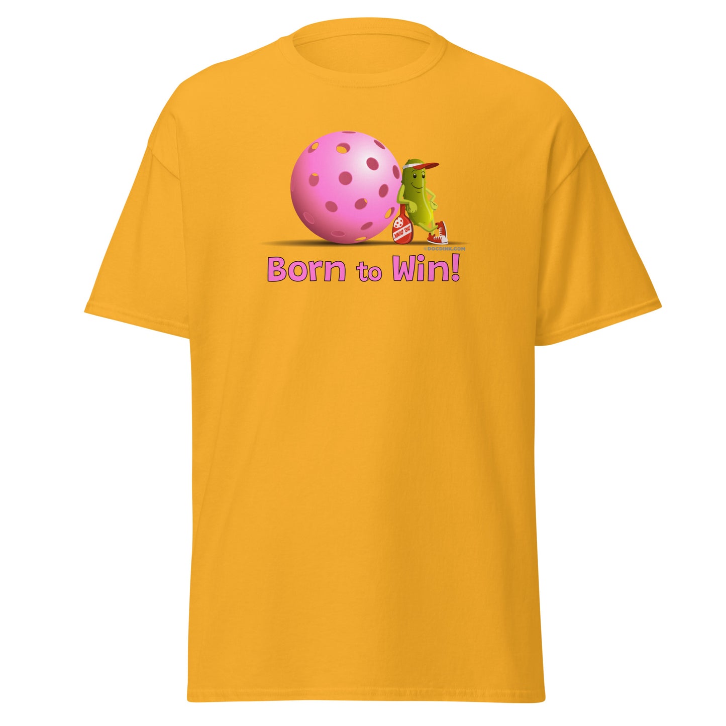 100% Cotton Pickleball T-Shirt - Resting Pickleball - "Born to Win" #pink - DocDink.com