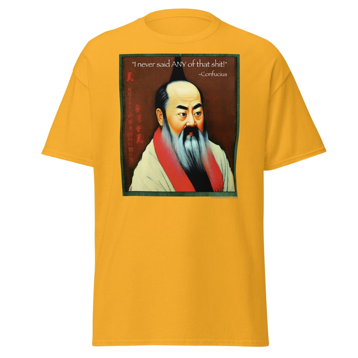 100% Cotton T-Shirt - Confucius says - DocDink.com