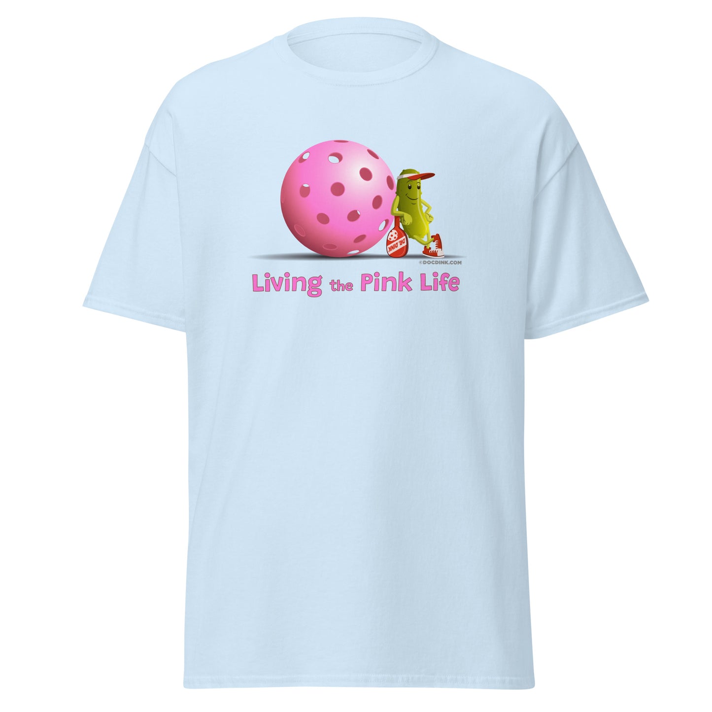 100% Cotton Pickleball T-Shirt - Resting Pickleball - "Living the Pink Life" #pink - DocDink.com