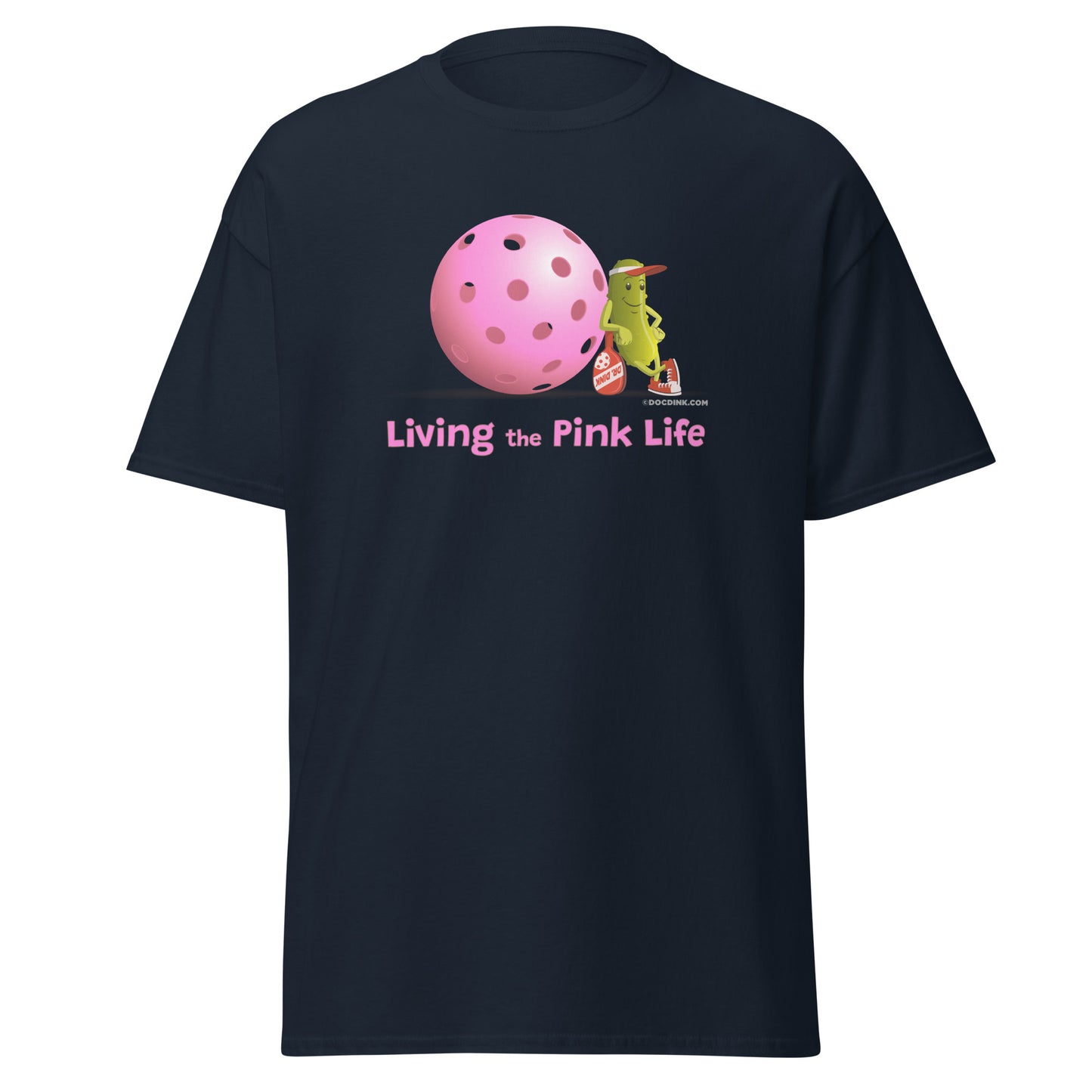 100% Cotton Pickleball T-Shirt - Resting Pickleball - "Living the Pink Life" #pink - DocDink.com