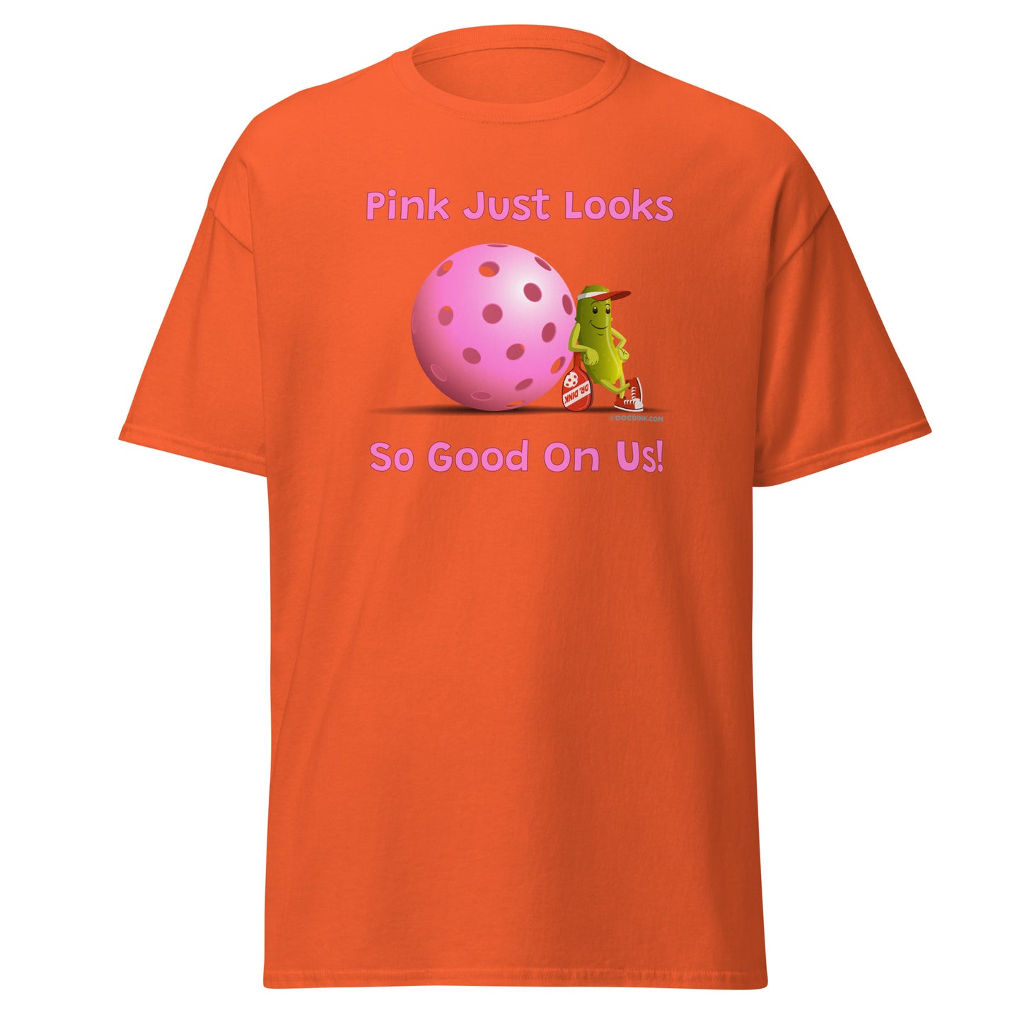 100% Cotton Pickleball T-Shirt - Resting Pickleball - "Pink Looks So Good..." #pink - DocDink.com