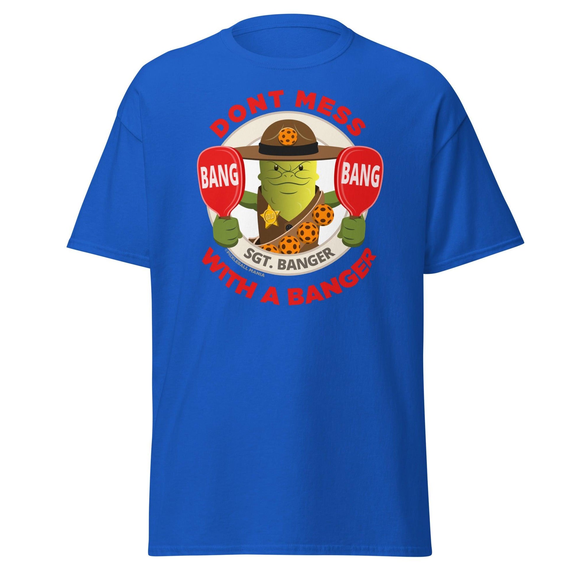 100% Cotton Pickleball T-Shirt - "Don't Mess with a Banger" - DocDink.com