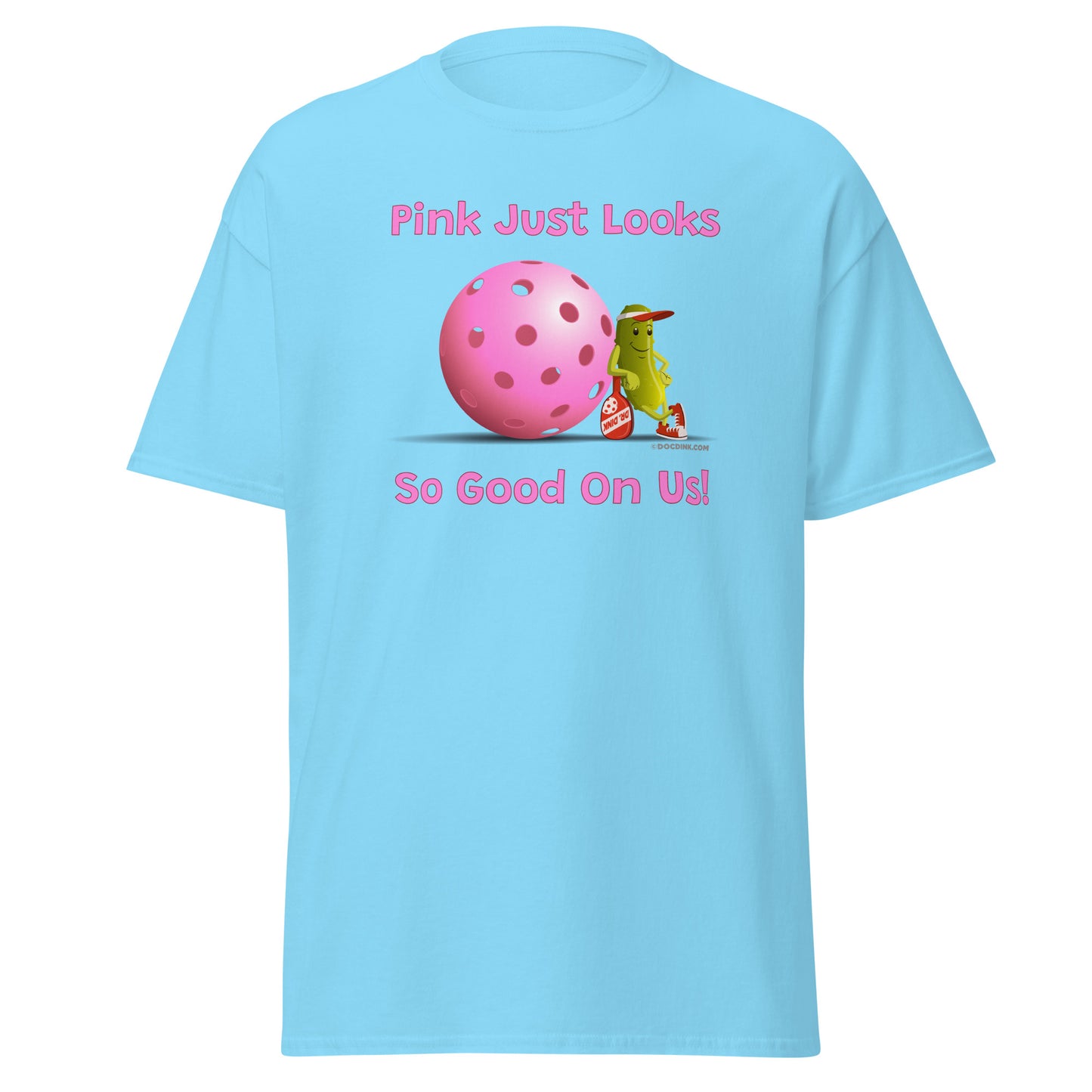 100% Cotton Pickleball T-Shirt - Resting Pickleball - "Pink Looks So Good..." #pink - DocDink.com