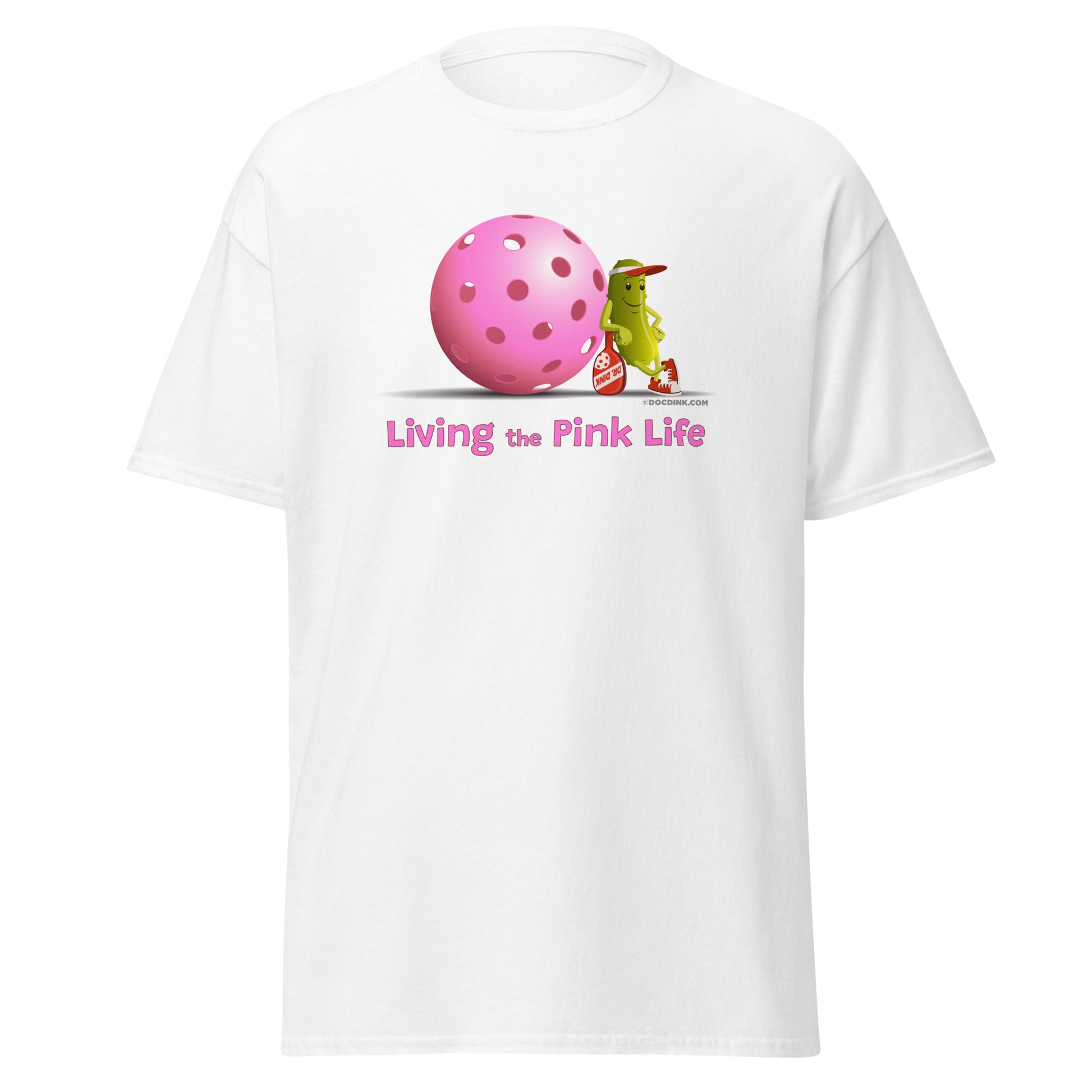 100% Cotton Pickleball T-Shirt - Resting Pickleball - "Living the Pink Life" #pink - DocDink.com