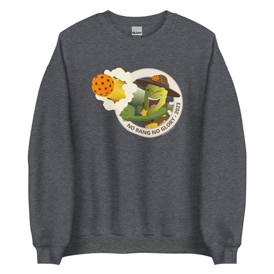 Pickleball Sweatshirt - "No Bang, No Glory" - Sgt. Banger - DocDink.com