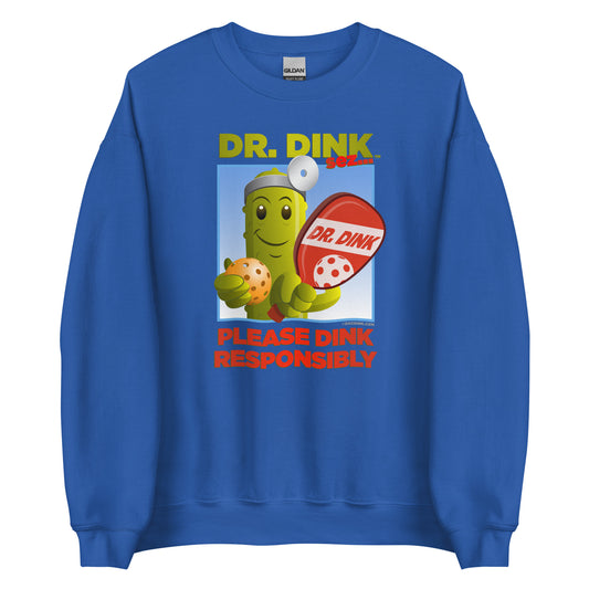 Pickleball Sweatshirt - "Please Dink Responsibly" - Dr. Dink - DocDink.com