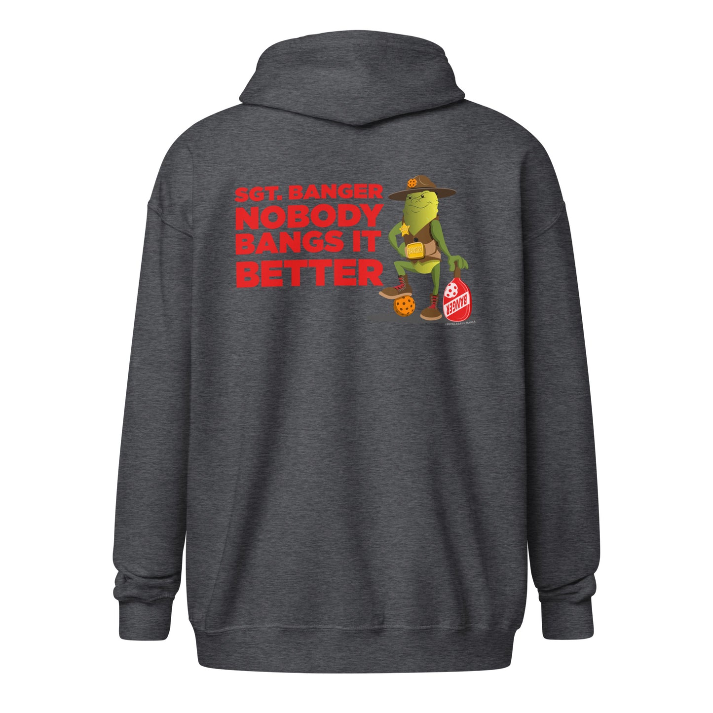 Heavy Zip Hoodie - "Nobody Bangs it Better" (back) + Pickleball (pocket) - DocDink.com