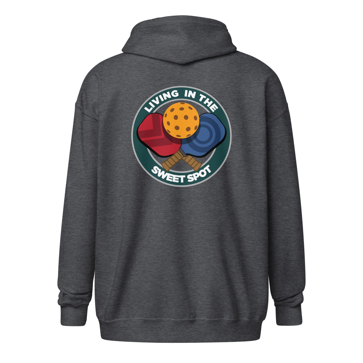 Pickleball Zip Hoodie - "Living in the Sweet Spot" - Crossed Paddles (pocket + back) - DocDink.com