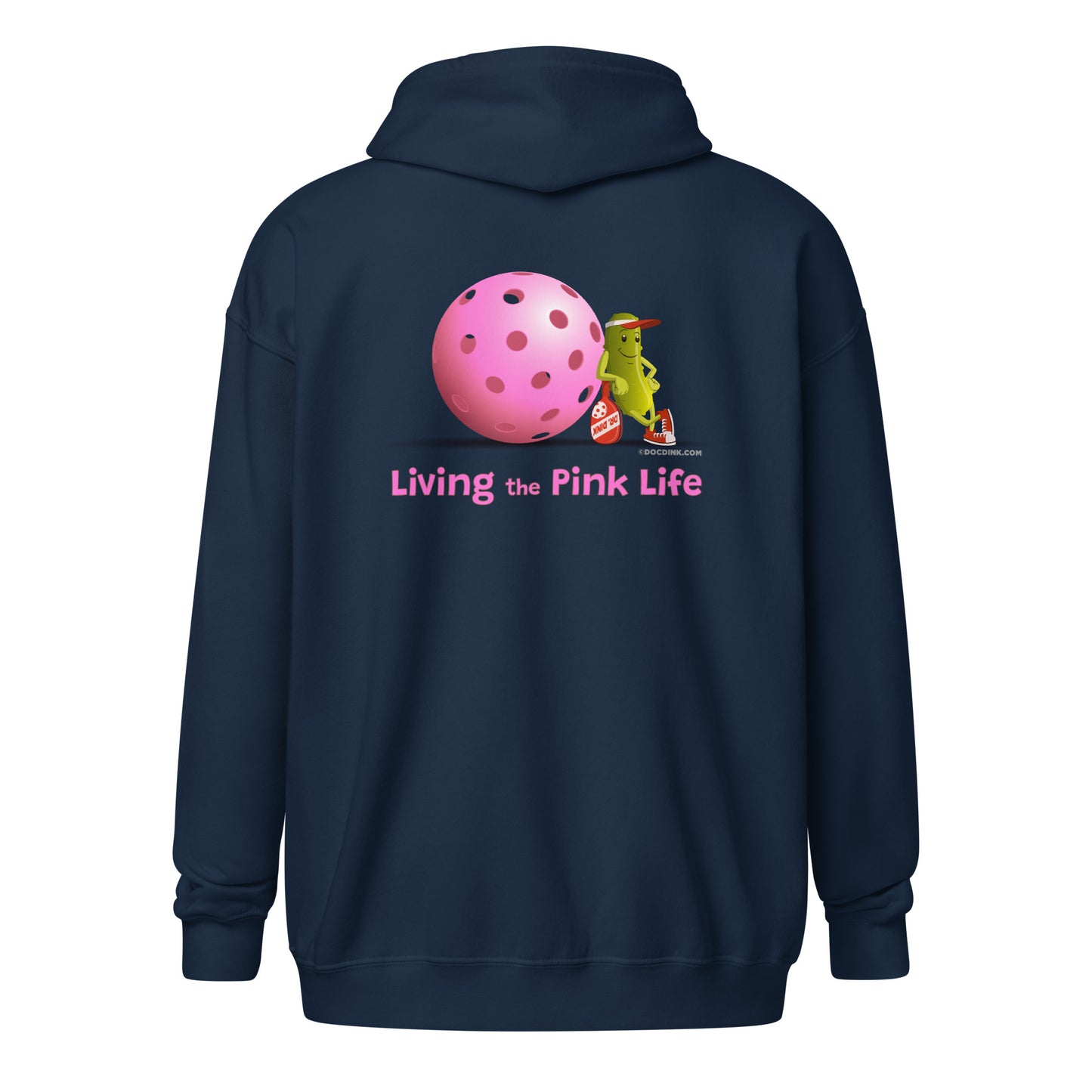 Heavy Zip Hoodie - Resting Pickleball - "Living the Pink Life" (back) + Pink Pickleball (pocket) - DocDink.com