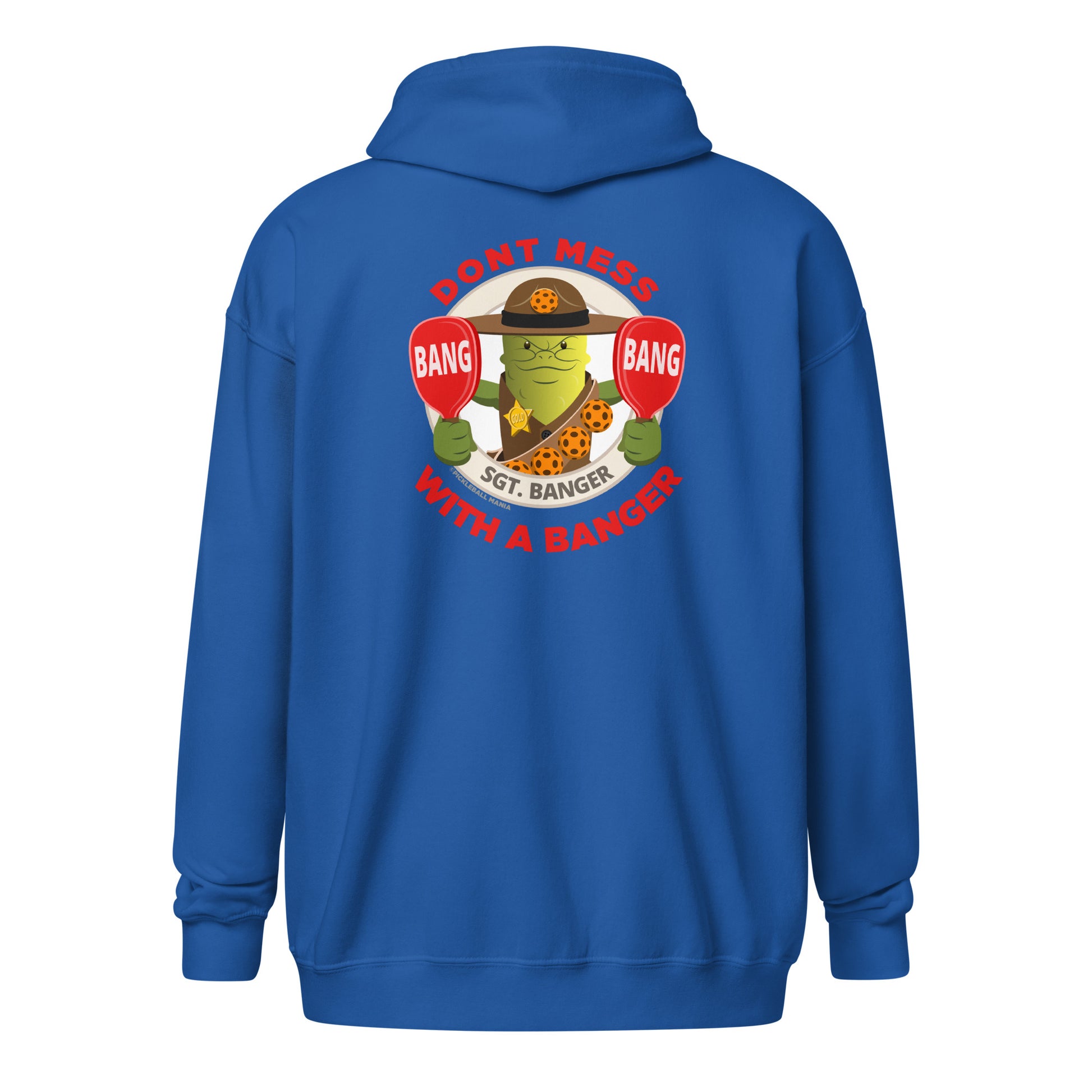 Heavy Zip Hoodie - "Don't Mess with a Banger" (back) + Pickleball (pocket) - DocDink.com