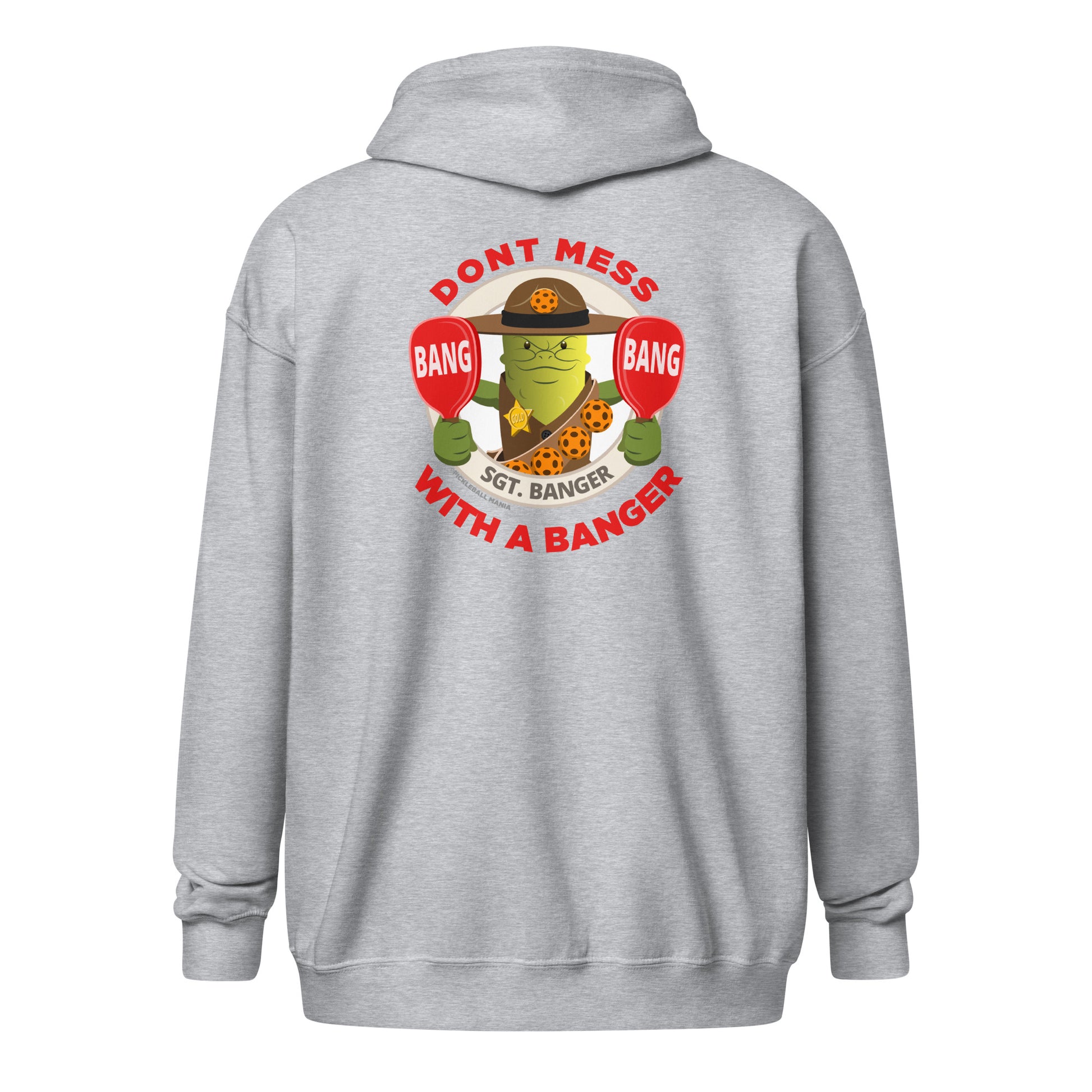 Heavy Zip Hoodie - "Don't Mess with a Banger" (back) + Pickleball (pocket) - DocDink.com