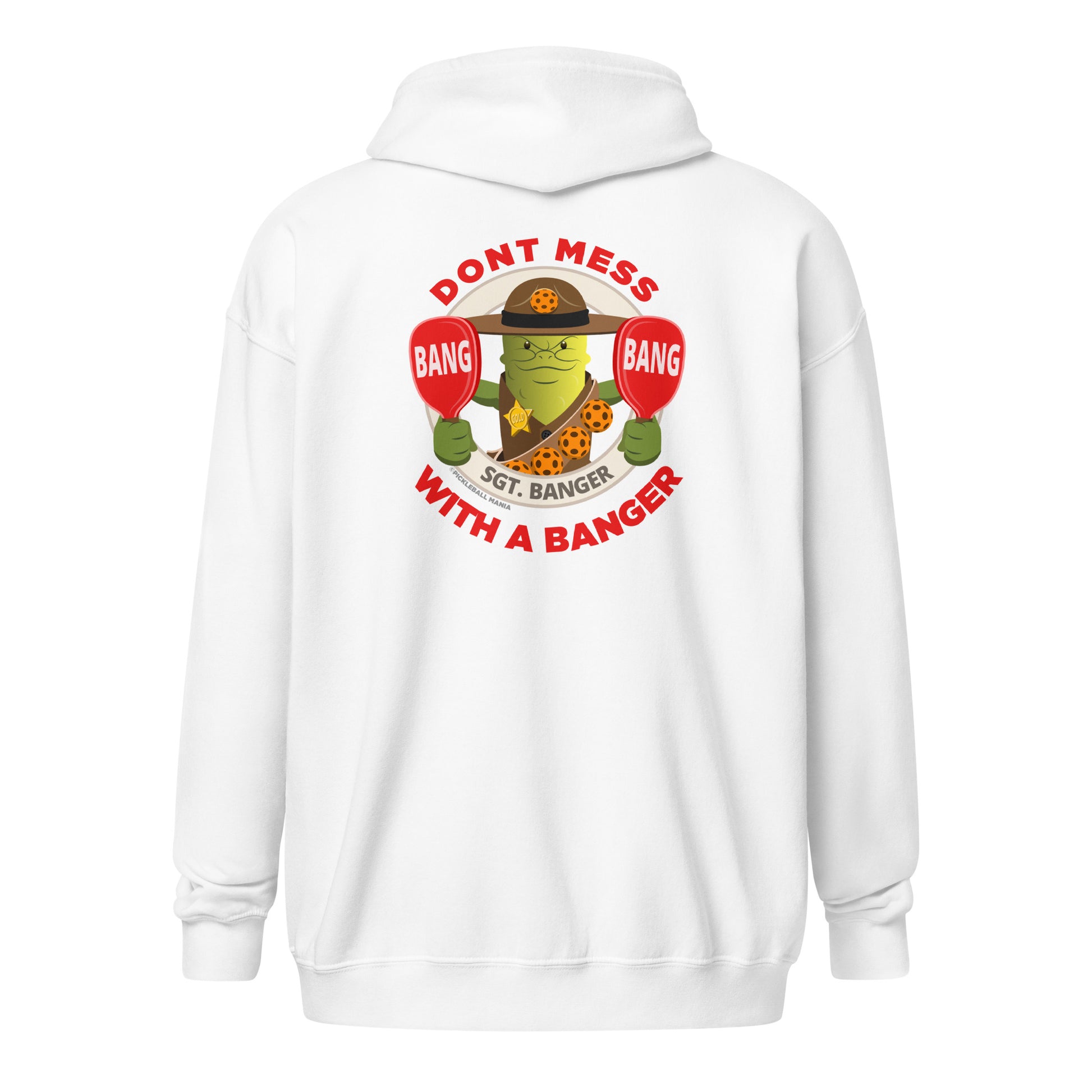 Heavy Zip Hoodie - "Don't Mess with a Banger" (back) + Pickleball (pocket) - DocDink.com