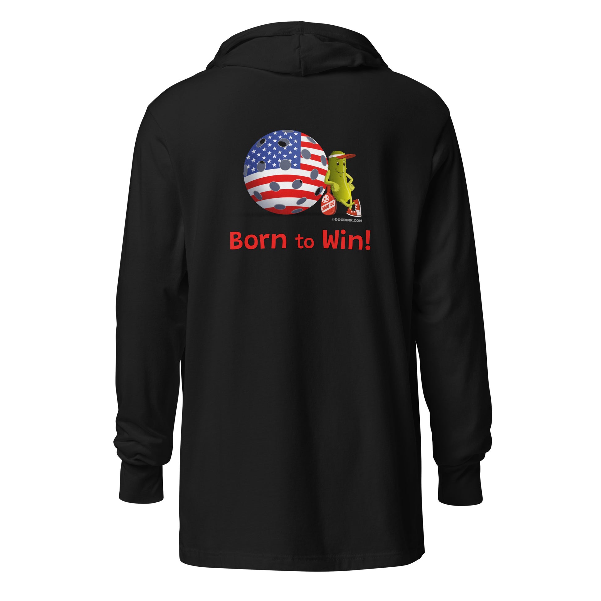 Hooded Long-Sleeve T-shirt - Resting Pickleball USA + "Born to Win" (back) + USA Pickleball (pocket) - DocDink.com