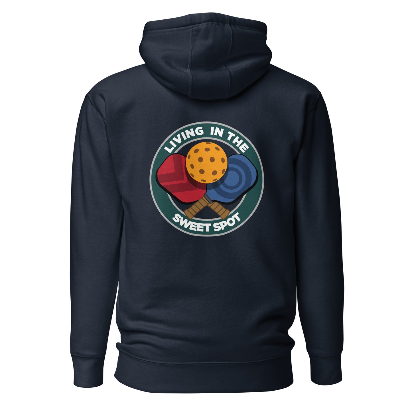 Warm Pickleball Hoodie - "Living in the Sweet Spot" - Crossed Paddles (pocket + back) - DocDink.com