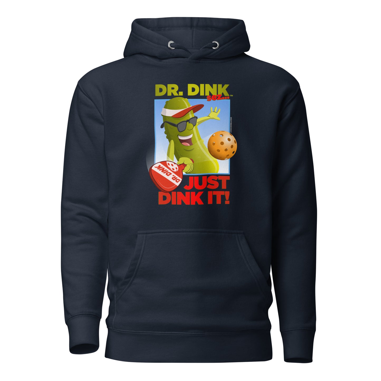 Warm Pickleball Hoodie - "Just Dink It!" - DocDink.com