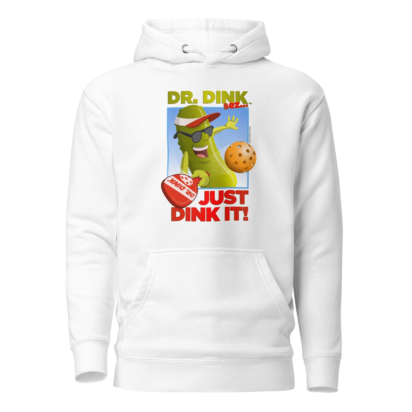 Warm Pickleball Hoodie - "Just Dink It!" - DocDink.com