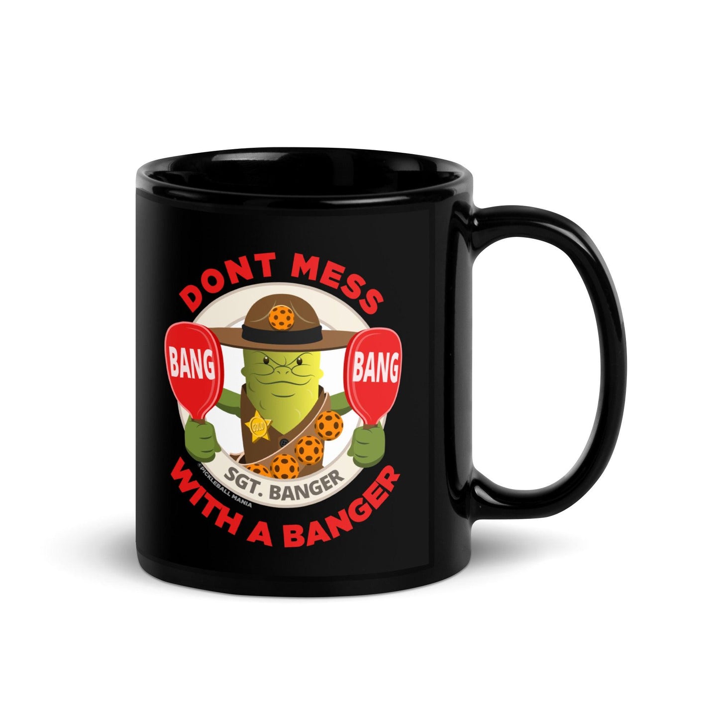 Pickleball Mug - "Don't Mess with a Banger" - DocDink.com