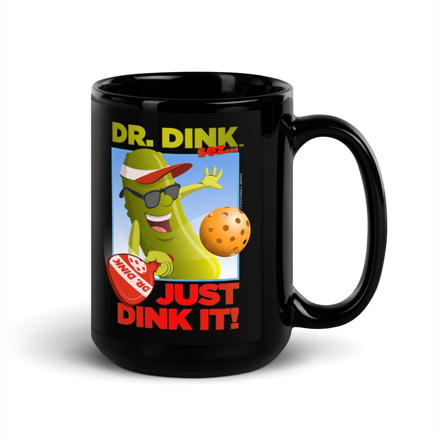 Pickleball Mug - "Just Dink It!" - DocDink.com