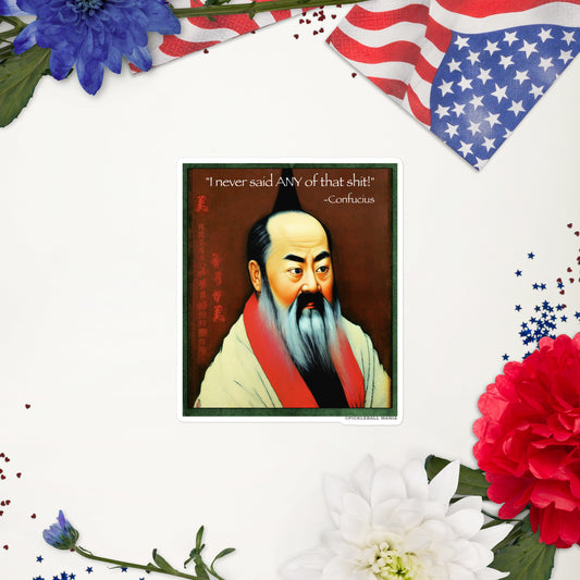 Decorative Confucius says Stickers - DocDink.com