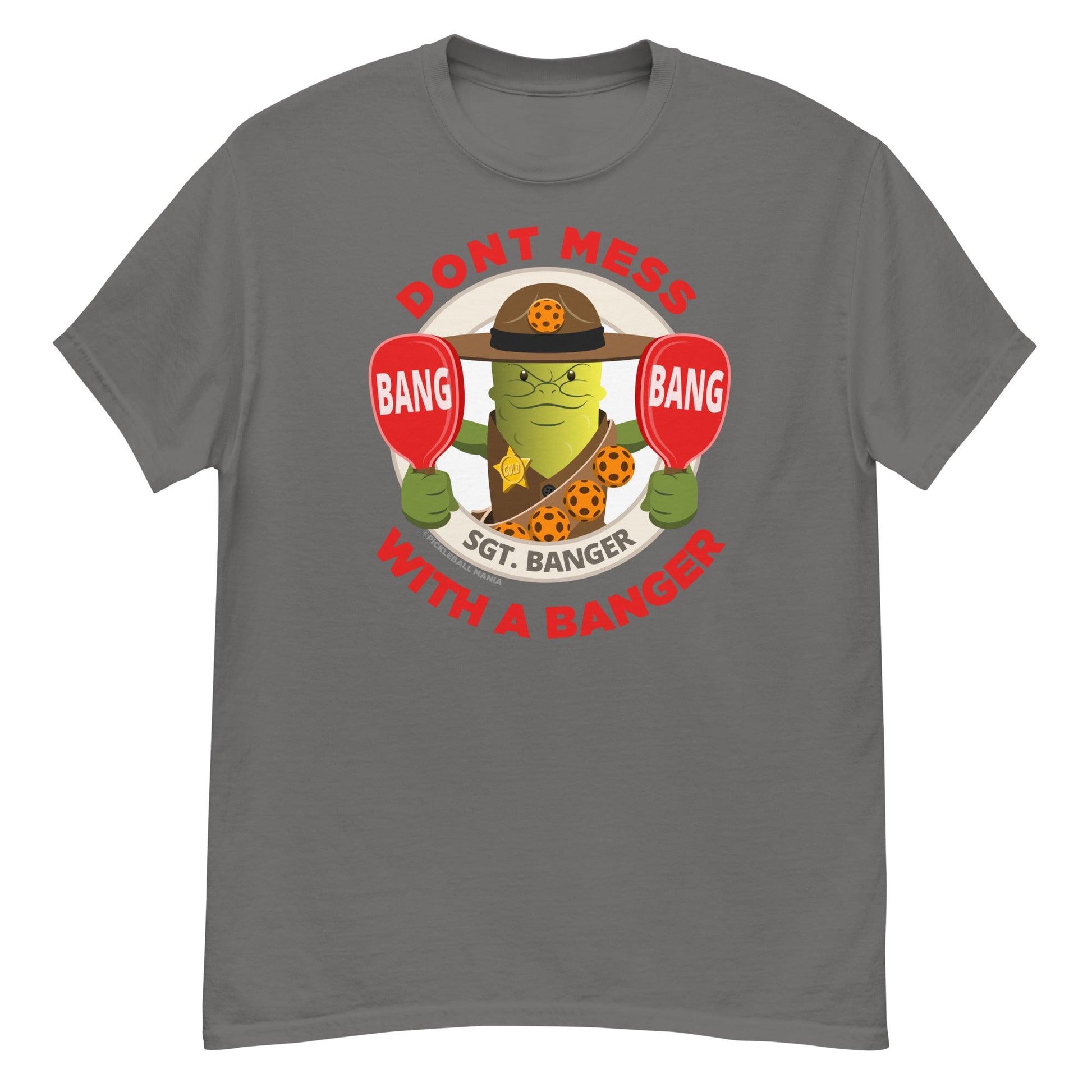 100% Cotton Pickleball T-Shirt - "Don't Mess with a Banger" - DocDink.com