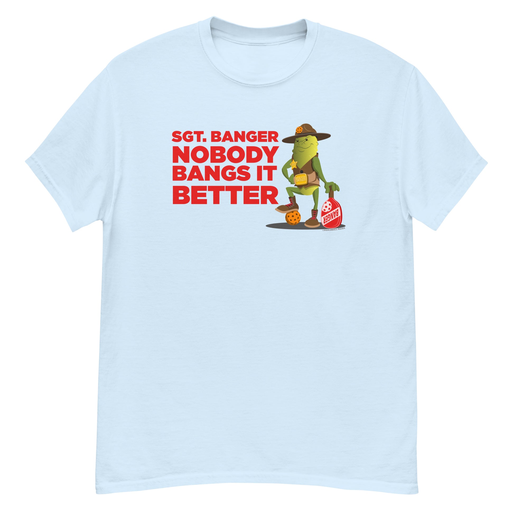 100% Cotton Pickleball T-Shirt - "Nobody Bangs it Better!" - DocDink.com