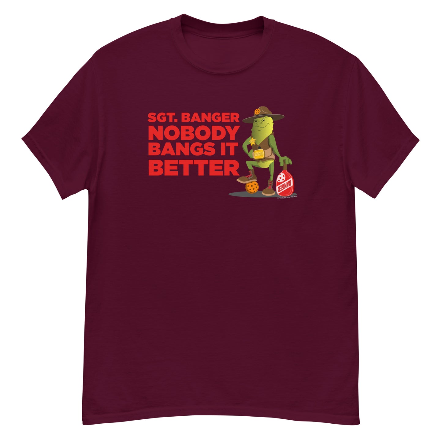 100% Cotton Pickleball T-Shirt - "Nobody Bangs it Better!" - DocDink.com