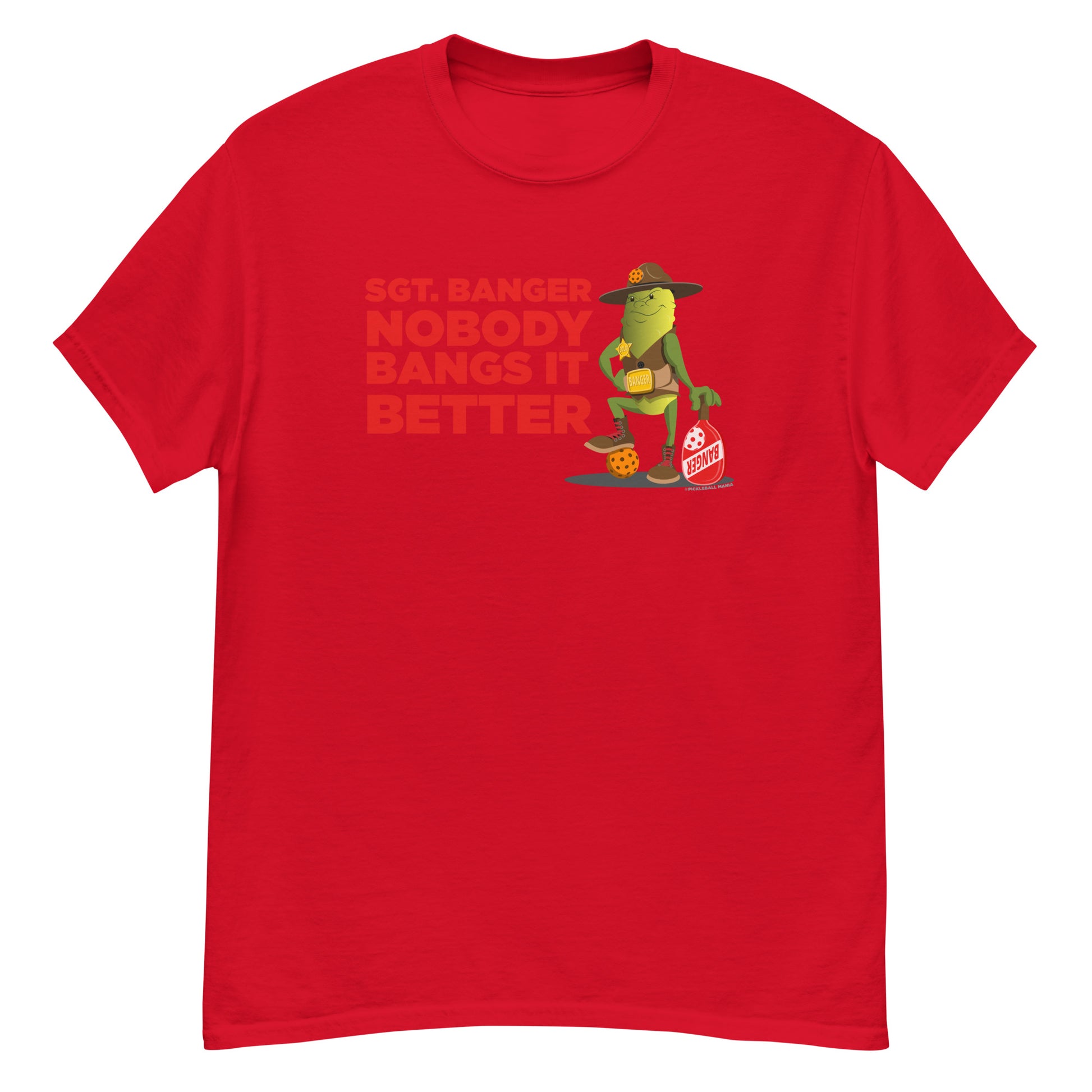 100% Cotton Pickleball T-Shirt - "Nobody Bangs it Better!" - DocDink.com