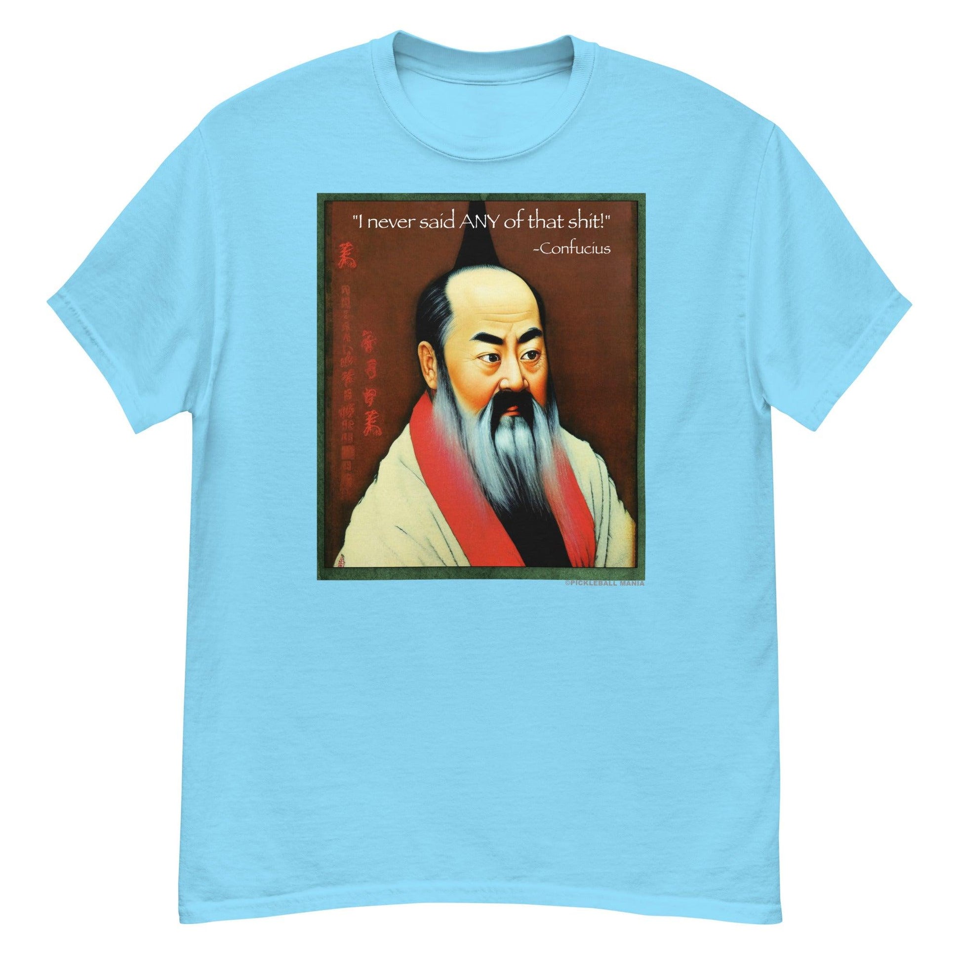 100% Cotton T-Shirt - Confucius says - DocDink.com