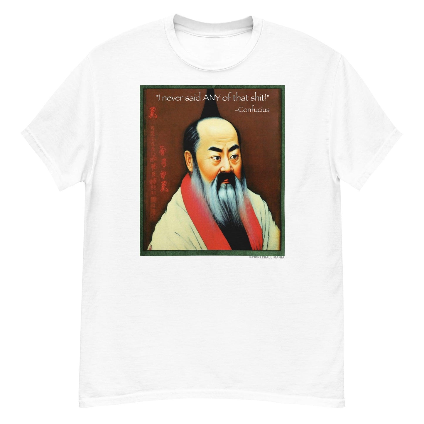 100% Cotton T-Shirt - Confucius says - DocDink.com