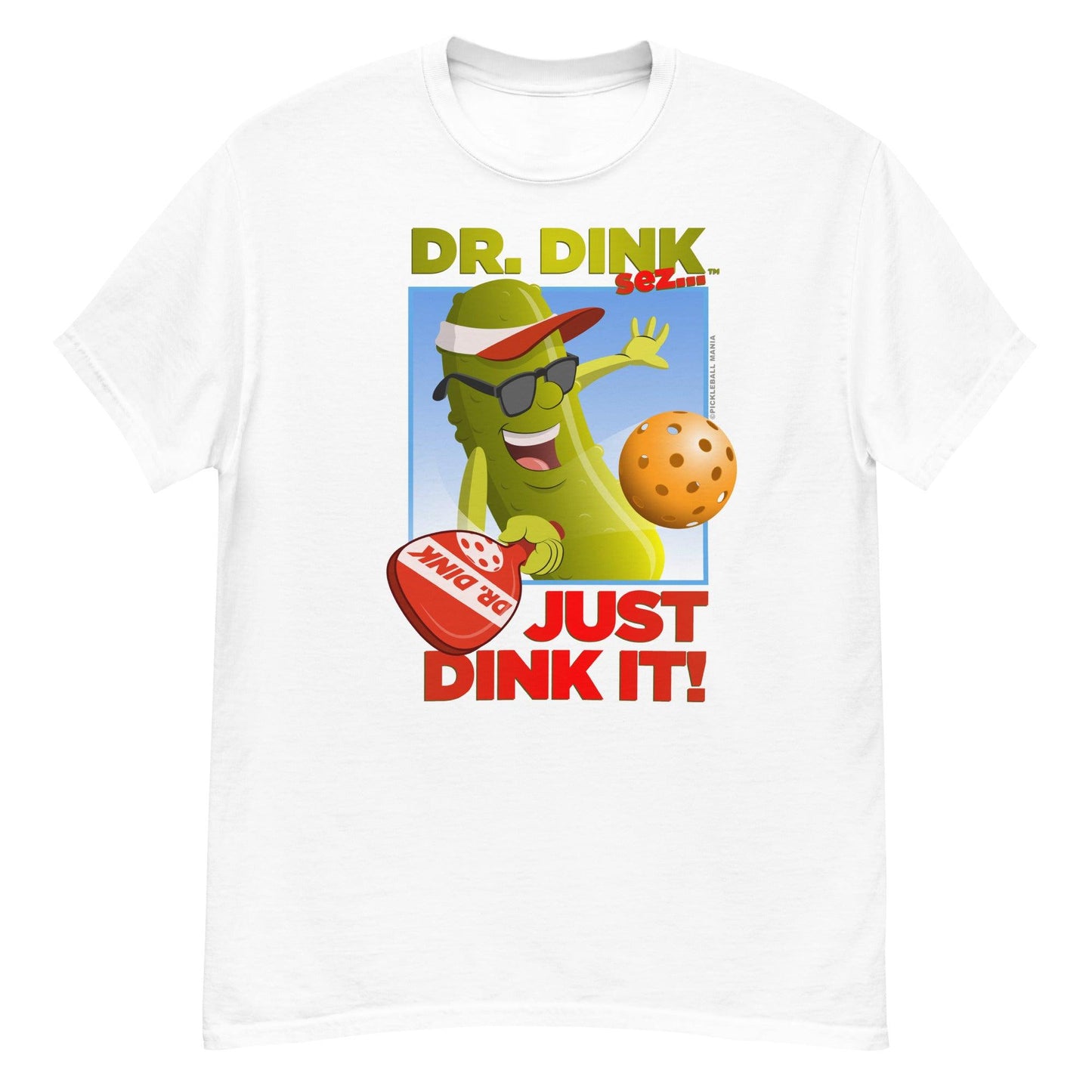 100% Cotton Pickleball T-Shirt - "Just Dink It!" - DocDink.com