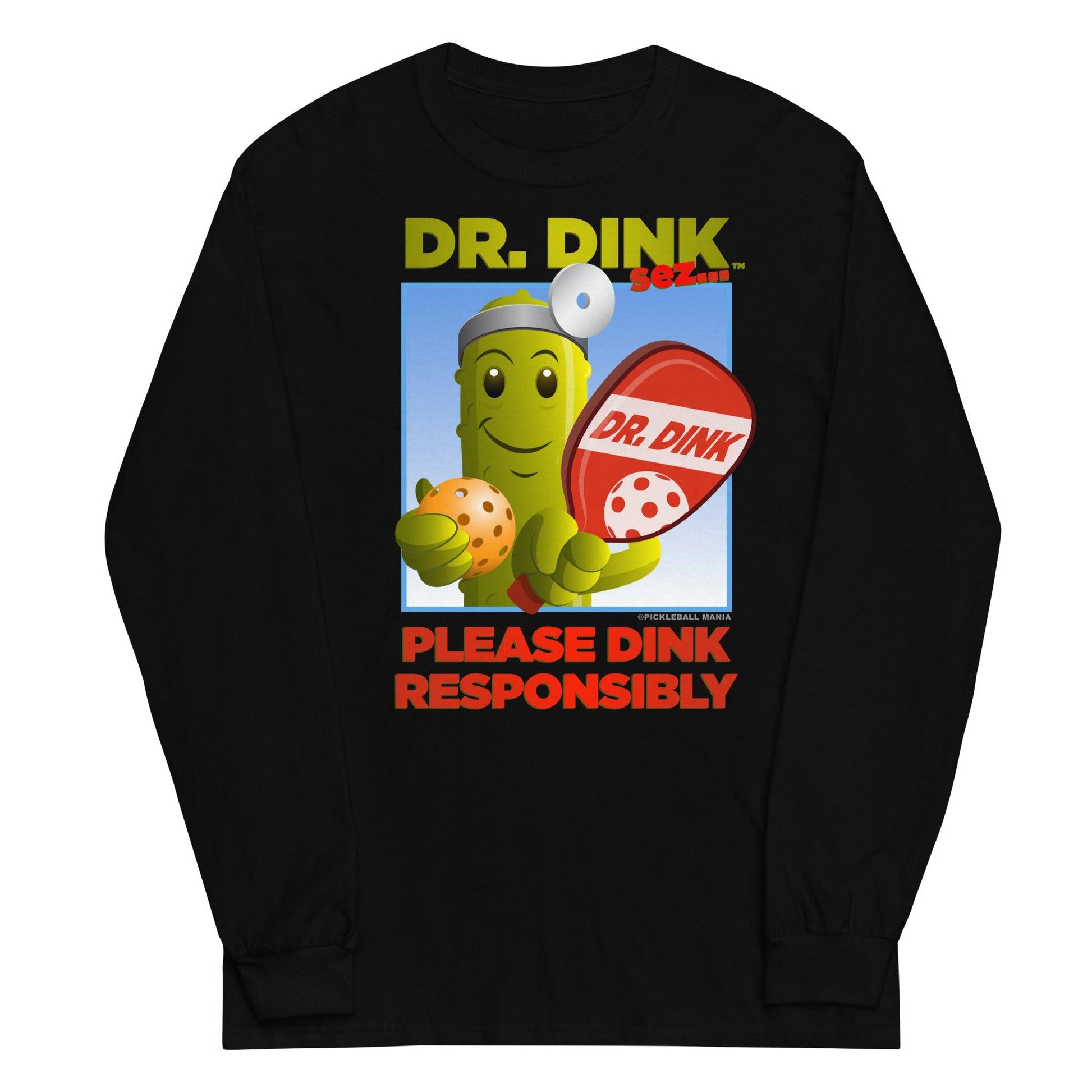 100% Cotton Long Sleeve Pickleball T-Shirt - "Please Dink Responsibly!" - DocDink.com