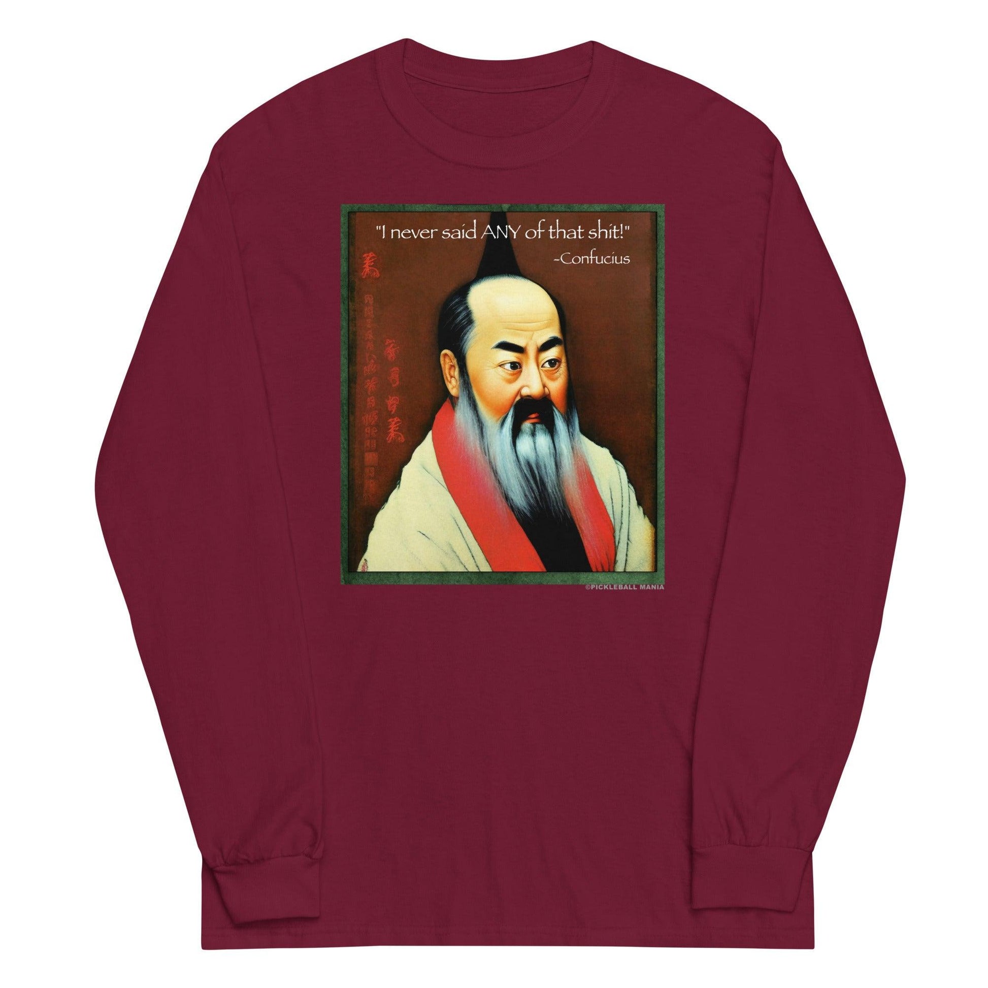 100% Cotton Long Sleeve T-Shirt - Confucius says - DocDink.com