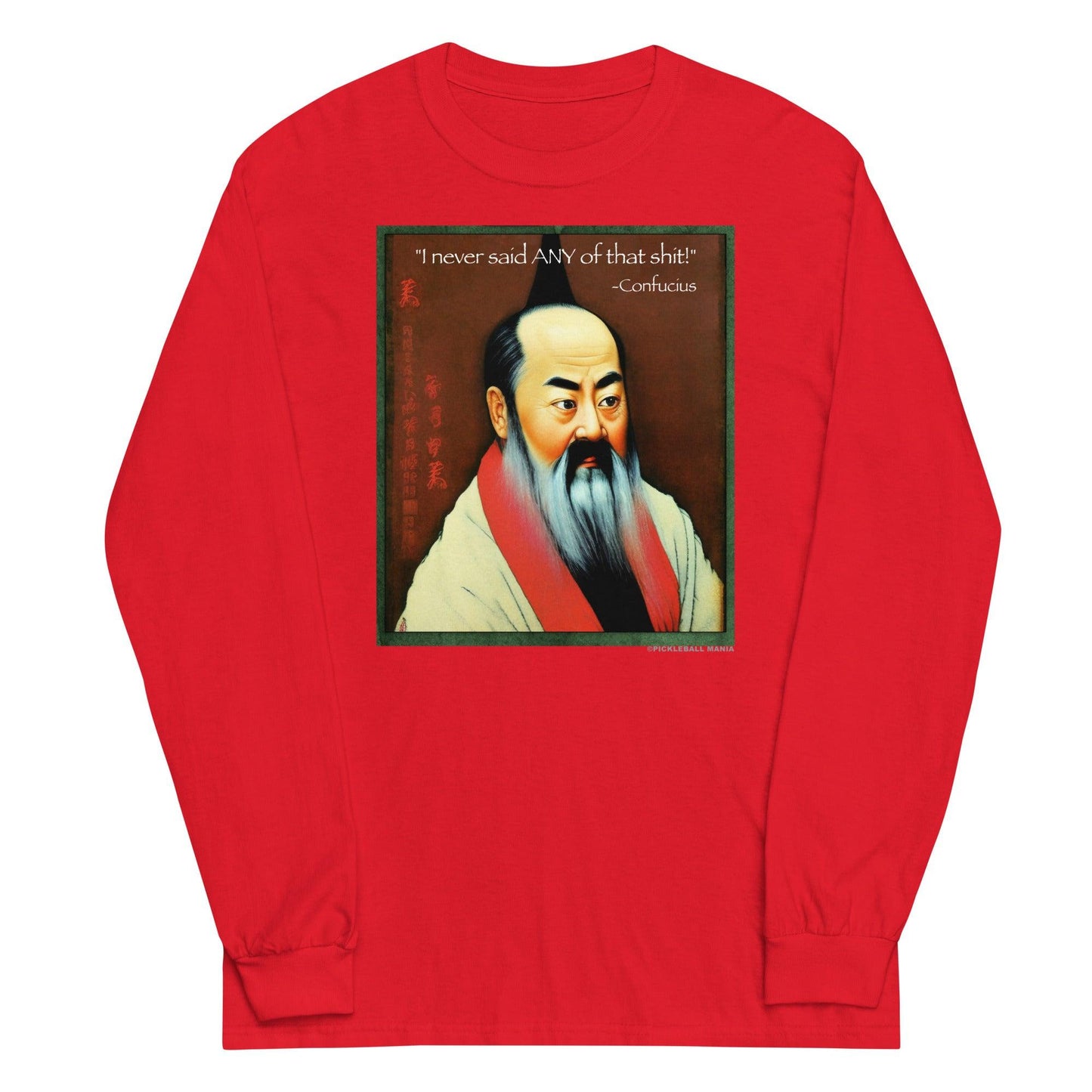 100% Cotton Long Sleeve T-Shirt - Confucius says - DocDink.com