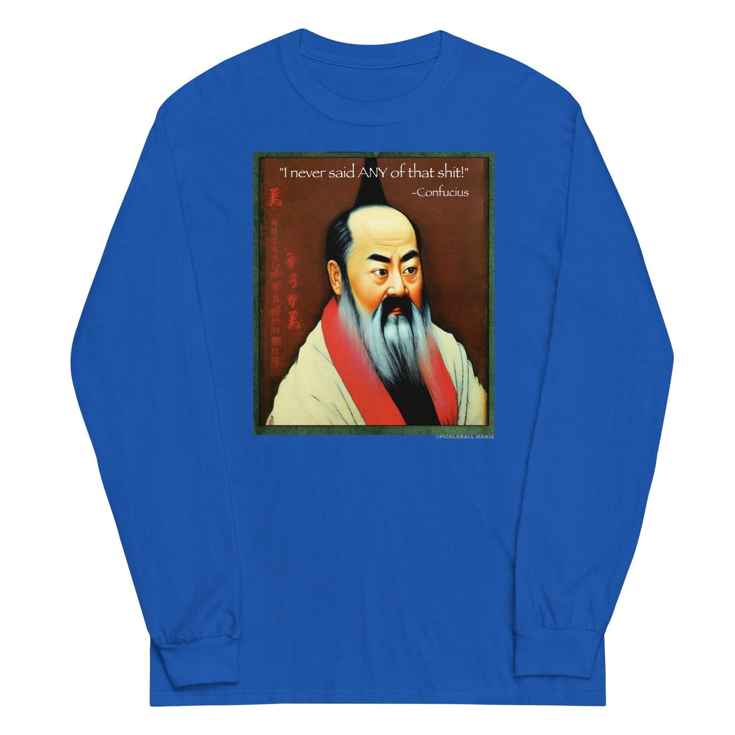 100% Cotton Long Sleeve T-Shirt - Confucius says - DocDink.com