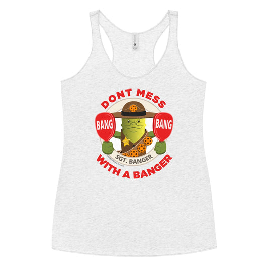 Women's Racerback Pickleball Tank Top - "Don't Mess with a Banger" - DocDink.com